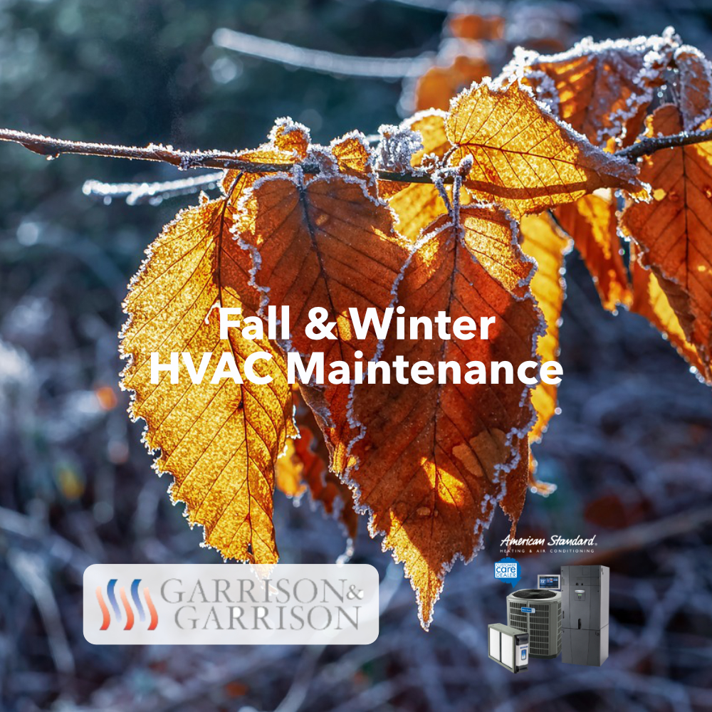 Fall & Winter HVAC Maintenance