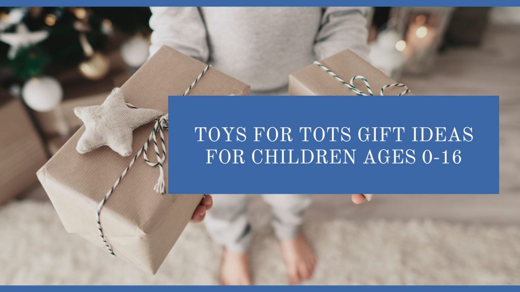 Toys for Tots Gift Ideas
