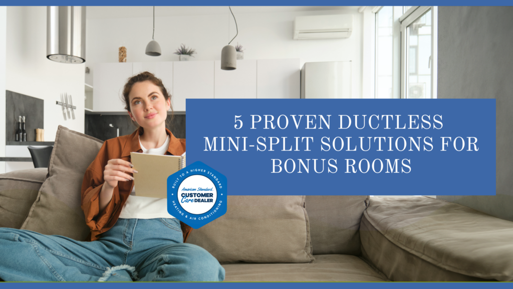5 Proven Ductless Mini-Split Solutions for Bonus Rooms